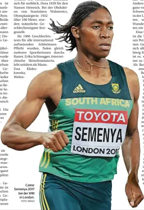  ?? FOTO: IMAGO ?? Caster Semenya 2017 bei der WM in London.