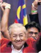  ??  ?? Mahathir je najavio povratak pravne države u Maleziju