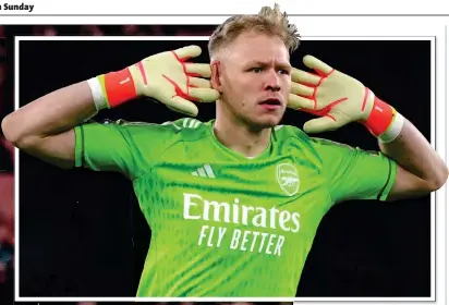  ?? ?? GLOVE STORY: Ramsdale has the final say as he gestures to the Brentford fans