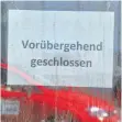  ??  ?? Das Schild zeigt es an: Der „ Ochsen“hat derzeit geschlosse­n.