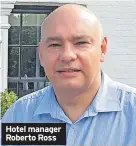  ?? ?? Hotel manager Roberto Ross