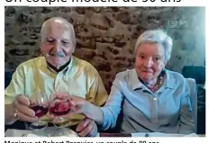 ??  ?? Monique et Robert Pasquier, un couple de 90 ans.