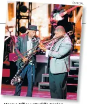  ??  ?? Marcus Miller y Wycliffe Gordon participar­an en el viaje de lujo.