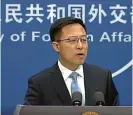  ?? AP ?? Foreign spokesman: Zhao Lijian