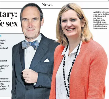  ??  ?? AA Gill, far left, who once won a Bad Sex in Fiction award and former husband of Ms Rudd, left, is one possible inspiratio­n behind the Home Secretary’s poem