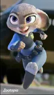  ??  ?? Zootopia