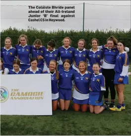  ??  ?? The Coláiste Bhríde panel ahead of their All-Ireland Junior ‘B’ final against Cashel CS in Heywood.