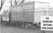  ?? NICK BRANCACCIO ?? A trailer with signage on the 4100 block of North Service Road is within view of drivers on the E.C. Row Expressway.