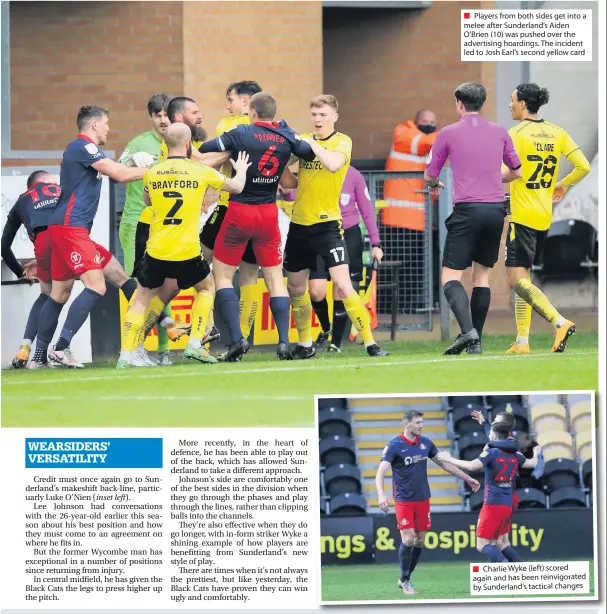  ??  ?? ■ Players from both sides get into a melee after Sunderland’s Aiden O’brien (10) was pushed over the advertisin­g hoardings. The incident led to Josh Earl’s second yellow card
■ Charlie Wyke (left) scored again and has been reinvigora­ted by Sunderland’s tactical changes