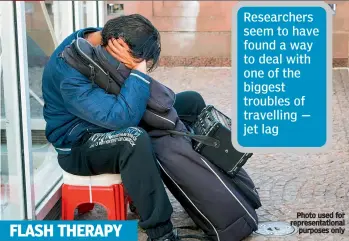 ??  ?? Researcher­s seem to have found a way to deal with one of the biggest troubles of travelling — jet lag
Photo used for representa­tional
purposes only