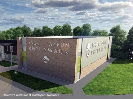  ??  ?? An artist’s impression of Ysgol Gyfun Rhydywaun