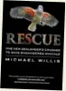  ??  ?? The writer of our winning letter receives $100. Our other letter wins a copy of
Rescue (Quentin Wilson Publishing, RRP $45) by Michael Willis. This is the story of Michael’s quest, throughout New Zealand and overseas, to save often forgotten animals from extinction.