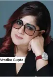  ?? ?? Vratika Gupta