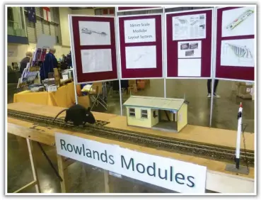  ??  ?? The first National Garden Railway Show at Peterborou­gh, 2013. The stand that started it all. A couple of boards showing the basic height and connecting method with a clipboard to sign up interest. We collected about 30 names that day.