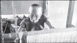  ??  ?? One of the oldest weavers in the Ilocos region, Magdalena Gamayo.