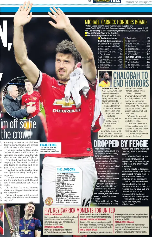  ??  ?? FINAL FLING Carrick will bow out following a glowing tribute from Mourinho