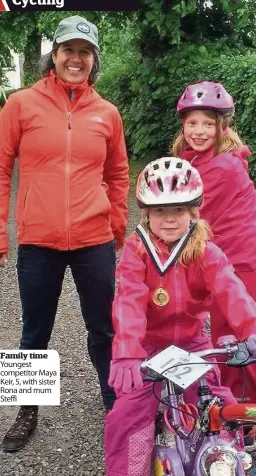  ??  ?? Family time Youngest competitor Maya Keir, 5, with sister Rona and mum Steffi