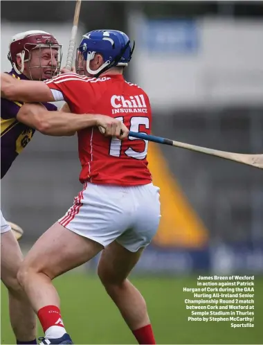  ??  ?? James Breen of Wexford in action against Patrick Horgan of Cork during the GAA Hurling All-Ireland Senior Championsh­ip Round 2 match between Cork and Wexford at Semple Stadium in Thurles Photo by Stephen McCarthy/ Sportsfile