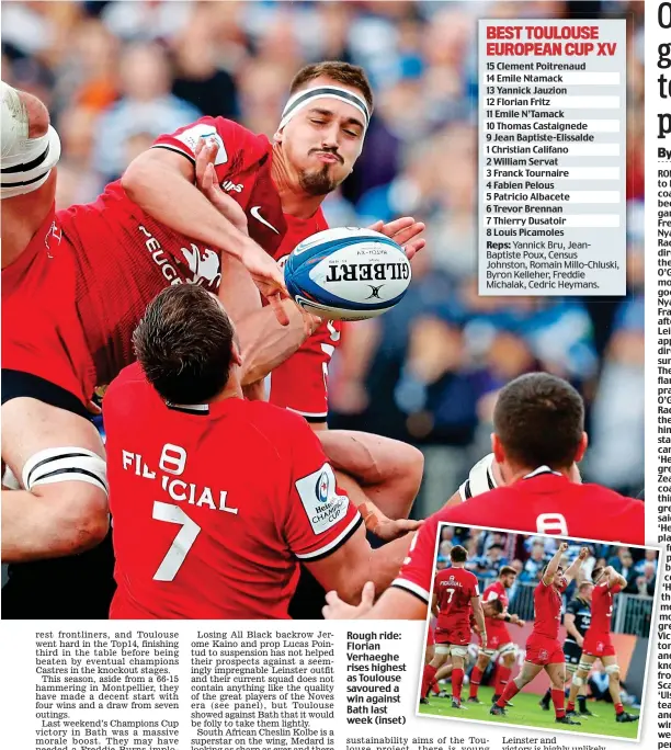  ??  ?? Rough ride: Florian Verhaeghe rises highest as Toulouse savoured a win against Bath last week (inset)