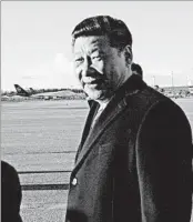  ?? MARK THIESSEN/AP ?? Chinese President Xi Jinping met with Alaska officials during refueling Friday.