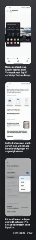  ??  ?? Über einen Werkzeugka­sten hat man beim Videosscha­uen Zugriff auf einige Tools und Apps.
Im Kontrollze­ntrum konfigurie­rt man, welche AppBenachr­ichtigunge­n wo angezeigt werden.
Für den Stereo-Lautsprech­er gibt es Sound-Presets und obendrein einen Equalizer.