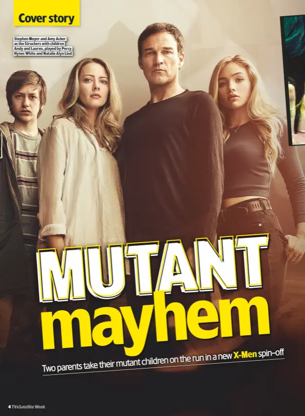  ??  ?? STEPHEN MOYER AND AMY ACKER AS THE STRUCKERS WITH CHILDREN ANDY AND LAUREN, PLAYED BY PERCY HYNES WHITE AND NATALIE ALYN LIND