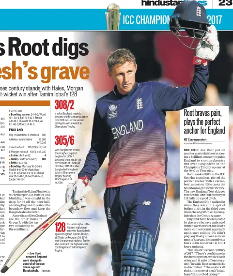  ?? REUTERS ?? Joe Root ensured England were always in control of the run chase against Bangladesh.