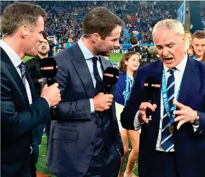  ?? SKY SPORTS ?? Title celebratio­ns: Jamie Carragher and Jamie Redknapp with Claudio Ranieri last May