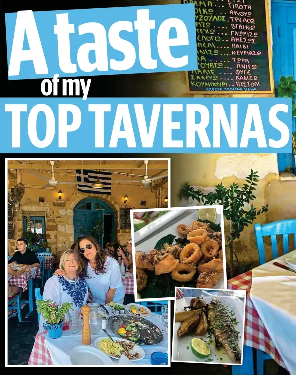  ??  ?? Greek delights: Patricia and Rebecca in Amphora in Chania. Inset, the calamari and sea bass