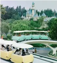  ?? ©DISNEY ?? Disneyland’s PeopleMove­r had delightful­ly pastel-colored trains.
