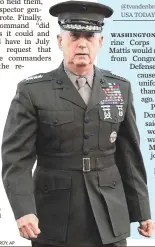  ?? DENIS POROY, AP ?? Retired Marine general James Mattis