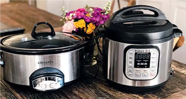  ?? KATIE WORKMAN/AP ?? Whether you prefer a slow cooker, left, or an Instant Pot depends on what and how you cook.