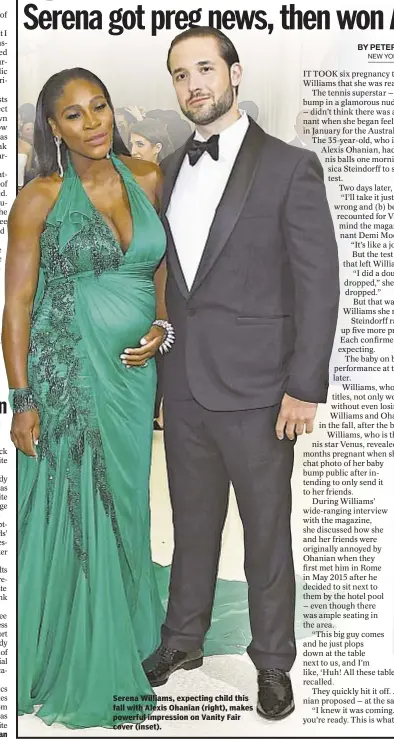  ??  ?? Nancy Dillon Serena Williams, expecting child this fall with Alexis Ohanian (right), makes powerful impression on Vanity Fair cover (inset).