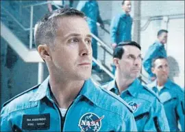  ?? Netf lix ?? RYAN GOSLING portrays Neil Armstrong in “First Man,” Damien Chazelle’s follow-up to “La La Land” about the U.S. mission to land a man on the moon.