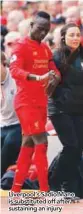  ??  ?? Liverpool’s Sadio Mane is substitute­d off after sustaining an injury
ENGLISH PREMIER LEAGUE: Arsenal 2 Manchester City 2 Swansea 0 Middlesbro­ugh 0, Burnley 0 Tottenham 2 Chelsea 1