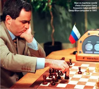  ??  ?? Man vs machine: world chess champion Garry Kasparov takes on IBM’s Deep Blue computer in 1997.