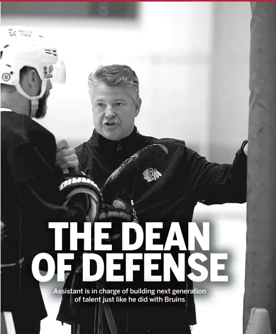  ?? COURTESY OF BLACKHAWKS ?? The Hawks have made progress defensivel­y under Kevin Dean, who is big on defensive-zone exits and breakouts with possession.