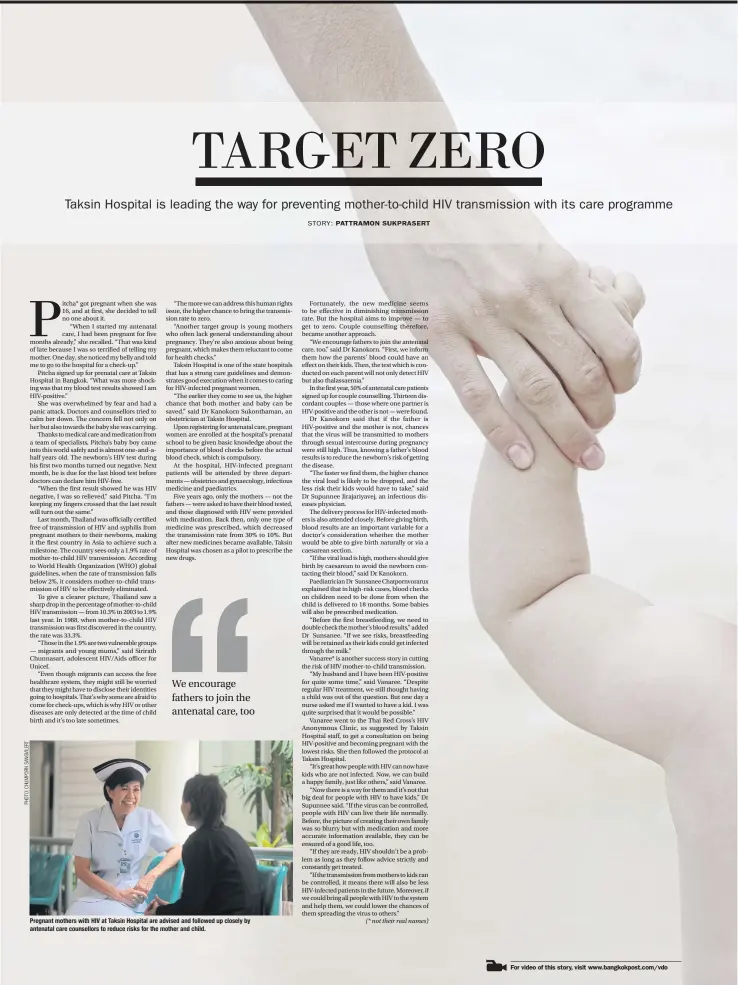  ??  ?? Pregnant mothers with HIV at Taksin Hospital are advised and followed up closely by antenatal care counsellor­s to reduce risks for the mother and child.