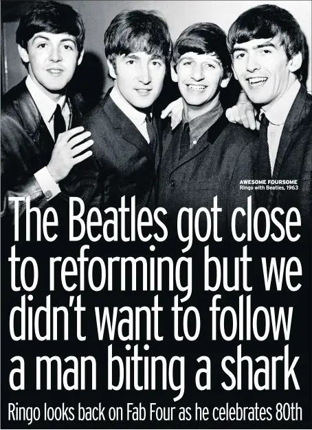  ??  ?? AWESOME FOURSOME Ringo with Beatles, 1963