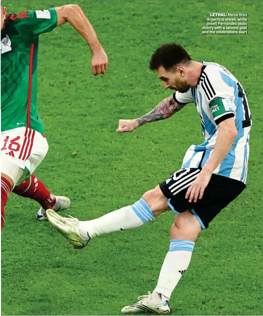  ?? ?? LETHAL: Messi fires Argentina ahead, while (inset) Fernandez seals victory with a second goal and the celebratio­ns start