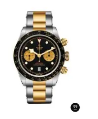  ??  ?? 39
39. Tudor Black Bay Chrono S&G. Caja: 41 mm en acero. Movimiento: automático. Calibre: MT5813. Funciones: horas, minutos y pequeño segundero; cronógrafo. Brazalete: acero y oro amarillo.