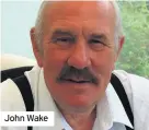  ??  ?? John Wake