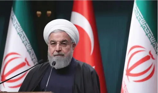  ?? PHOTO: REUTERS ?? Defiant: Iranian President Hassan Rouhani on a trip to Istanbul last month.