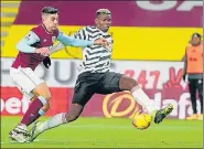  ?? AP ?? Manchester United's Paul Pogba tries to control the ball during his team’s EPL match against Burnley on Tuesday.