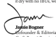  ??  ?? Jamie Bogner Cofounder & Editorial Director Craft Beer & Brewing Magazine®