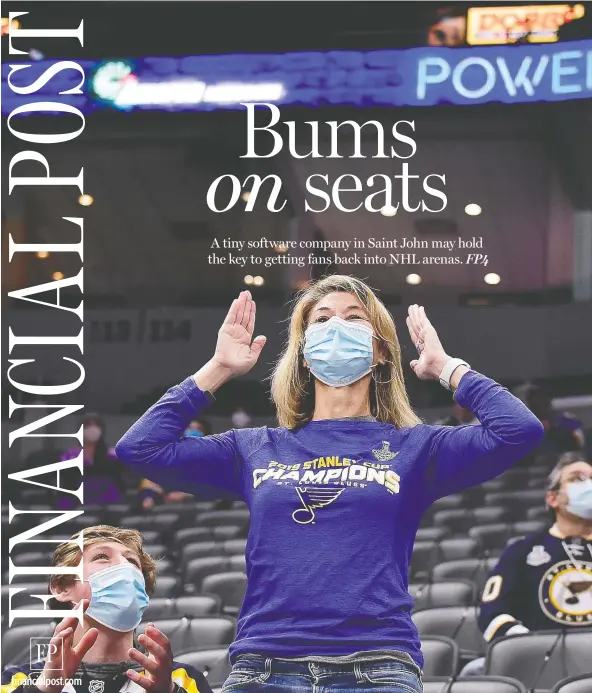  ?? EFF CURRY / USA TODAY SPORTS ?? Fans celebrate at a St. Louis Blues game in February. The team is allowing 1,400 fans to attend a match but most hockey arenas remain fan-free.