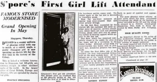  ?? ?? Whiteawy department store introduced Singapore’s first‐ever female lii operator when it opened its new store in May 1936. Image reproduced from Morning Tribune, 1 May 1936, 11. (From Newspapers­g).