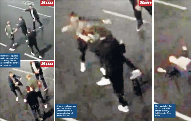  ??  ?? Ben Stokes squares up to two men after a late-night brawl spills into the centre of the street After several wayward punches, Stokes appears to land a blow on the jaw of one of the men The man is left flat on his back while Stokes is briefly held back...