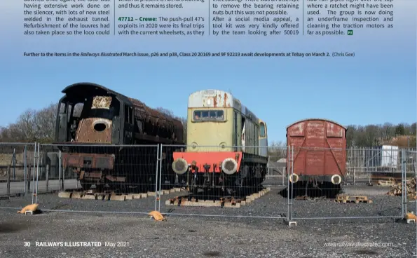  ??  ?? Further to the items in the Railways Illustrate­d March issue, p26 and p38, Class 20 20169 and 9F 92219 await developmen­ts at Tebay on March 2. (Chris Gee)