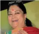  ??  ?? Vasundhara Raje